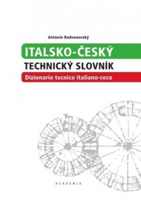 Antonín Radvanovský: Italsko-český technický slovník.